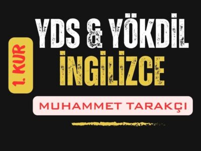 İngilizce YDS Yökdil Hazırlık Kursu (1. Kur)