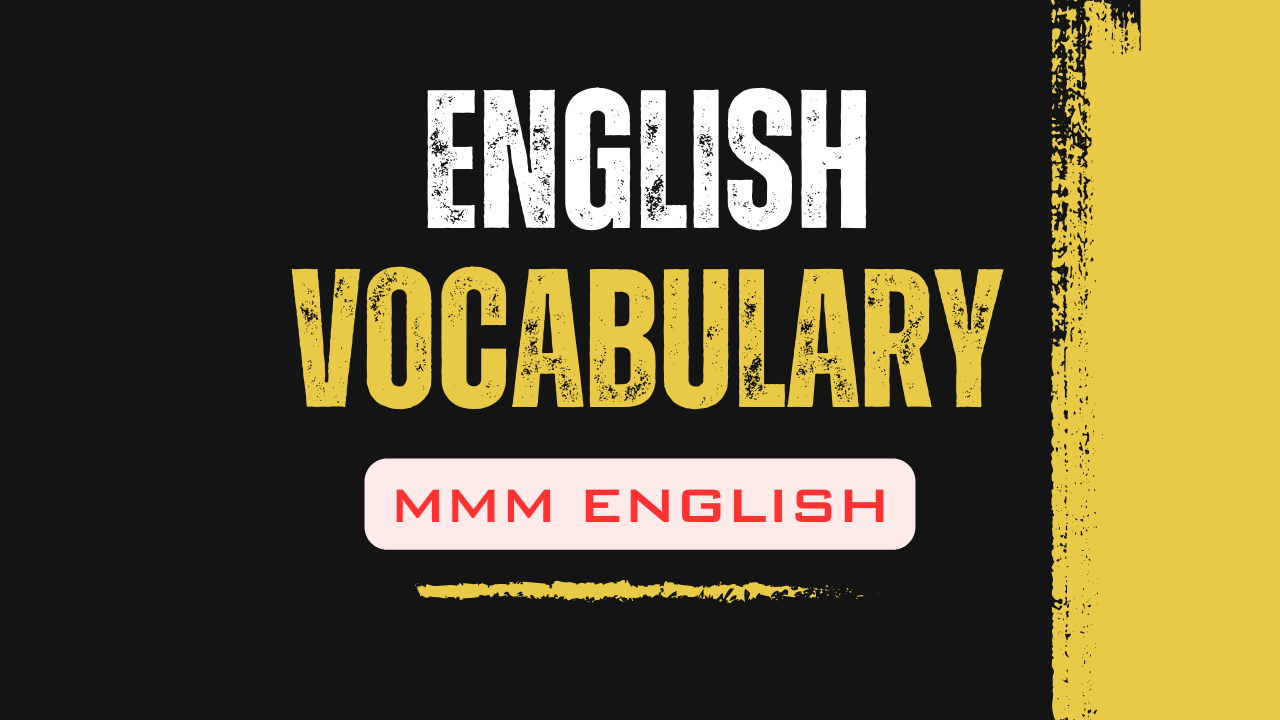 english-vocabulary-mmm english-vocabulary-mmm