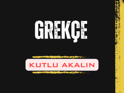 Grekçe (Kutlu Akalın)